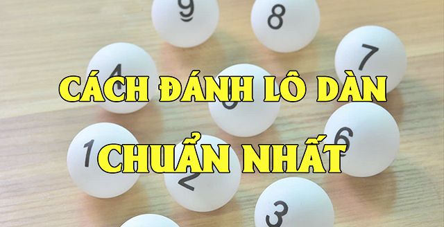 soi cầu dàn lô tỷ lệ trúng 99